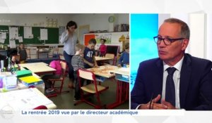 L'invité de la rédaction  - 05/09/2019 - Dominique Bourget Directeur académique d'Indre et Loire