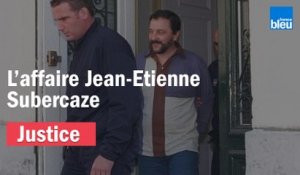 L'affaire Jean-Etienne Subercaze
