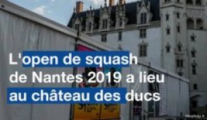 Nantes: L'open de squash 2019 a lieu au château des ducs