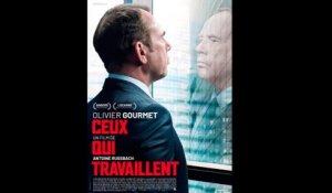 CEUX QUI TRAVAILLENT (2018) HD Streaming VF