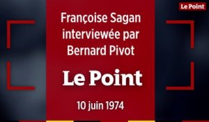 Françoise Sagan à Bernard Pivot : « Je crois que je suis un petit peu démodée maintenant. »