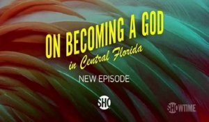On Becoming a God in Central Florida - Promo 1x07