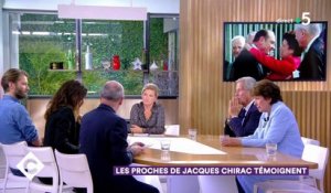 Les proches de Jacques Chirac témoignent - C à Vous - 27/02/2019