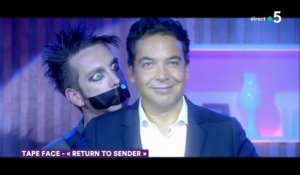 Tape Face débarque en France ! - C à Vous - 01/10/2019