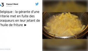 Belgique : La gérante d’une friterie jette de l’huile de friture sur les malfaiteurs et les fait fuir