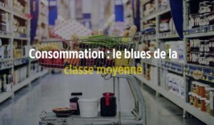 Consommation : le blues de la classe moyenne