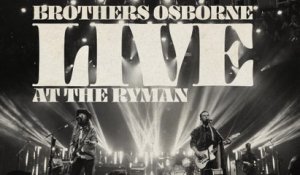 Brothers Osborne - I Don't Remember Me (Before You) [Live At The Ryman / Audio]
