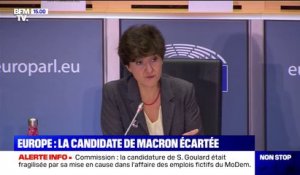 Pourquoi la candidature de Sylvie Goulard à un poste de commissaire européen a été rejetée ?