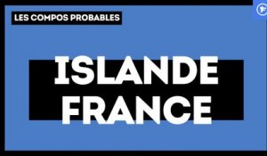 Islande - France : les compositions probables