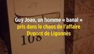 Guy Joao, un homme « banal » pris dans le chaos de l'affaire Dupont de Ligonnès