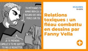 Relations toxiques - un fléau combattu en dessins par Fanny Vella