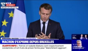 Emmanuel Macron: "La nature du processus d'élargissement de l'Union européenne ne me semble plus adapté"