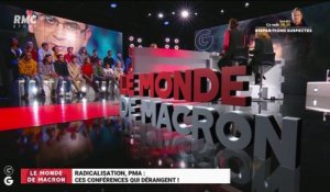 Le monde de Macron: Radicalisation, PMA... ces conférences qui dérangent ! – 25/10