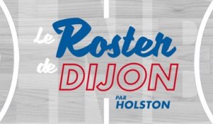 Le Roster de Dijon par David Holston