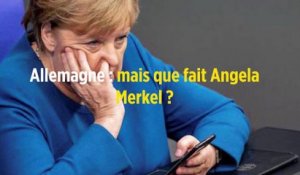 Allemagne : mais que fait Angela Merkel ?