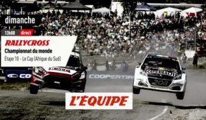 Étape 10 Le Cap , bande annonce - Rallycross - Championnat du monde