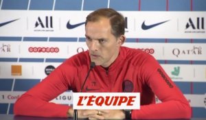 Tuchel «On doit respecter le jeu» - Foot - L1 - PSG