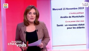 Invitée : Amélie de Montchalin - Bonjour chez vous ! (13/11/2019)