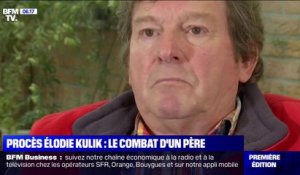 "Il a gâché toute ma vie." Le long combat du père d'Elodie Kulik pour obtenir justice, 17 ans après le meurtre de sa fille