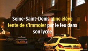 Seine-Saint-Denis : une élève tente de s'immoler par le feu dans son lycée