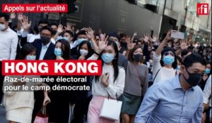 Hong Kong : raz-de-marée électoral pour le camp démocrate