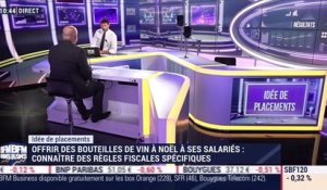 Idées de placements: Offrir des bouteilles de vin à ses salariés à Noël - 28/11