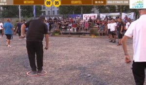 Fin 32ème METAYER vs ISSARTEL : Supranational à pétanque du Puy-en-Velay été 2019