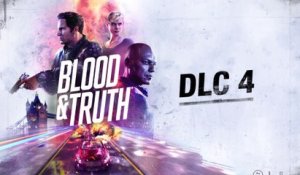 Blood & Truth - Bande-annonce du DLC #4
