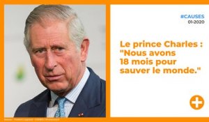 Le prince Charles : "Nous avons 18 mois pour sauver le monde."