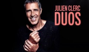 Duos, le nouvel album de Julien Clerc avec France Bleu