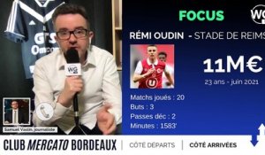 "Rémi OUDIN, ça reste un pari pour Bordeaux"
