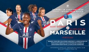 La bande-annonce : Paris Saint-Germain - Olympique de Marseille (féminine)