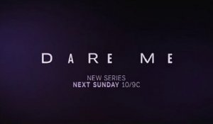 Dare Me - Promo 1x05