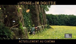 Le Voyage du Dr Dolittle Film - Un endroit hors du commun