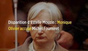 Disparition d'Estelle Mouzin : Monique Olivier accuse Michel Fourniret