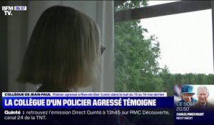 La collègue d'un policier agressé à Rive-de-Gier, dans la Loire, témoigne
