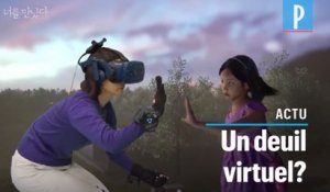 Grâce à la réalité virtuelle, une mère revoit sa fille décédée