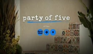 Party of Five - Promo 1x08
