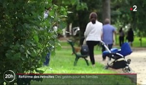 Réforme des retraites : des gestes pour les familles