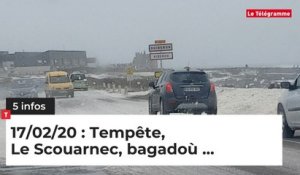 Tempête, Le Scouarnec et Bagadoù... 5 infos du 17 février