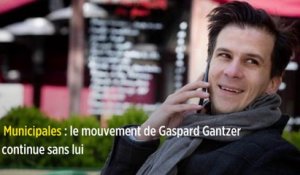 Municipales : le mouvement de Gaspard Gantzer continue sans lui