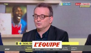 Nedjari «Tuchel n'avait pas compris que le PSG est un club politique» - Foot - L'Equipe d'Estelle