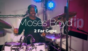 Moses Boyd "2 Far Gone" #studiolive