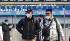 Coronavirus : la spectaculaire amélioration de la qualité de l'air en Chine