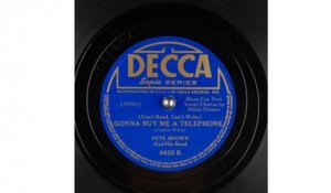 Pete Brown And His Band - (Can't Read, Can't Write) Gonna Buy Me a Telephone (1942)