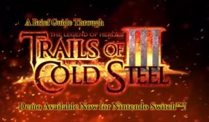 Trails of Cold Steel III - Bande-annonce de la démo (Switch)