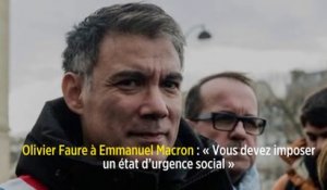 Olivier Faure à Emmanuel Macron : « Vous devez imposer un état d’urgence social »