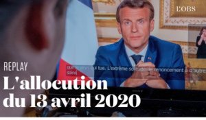 L'allocution d'Emmanuel Macron du 13 avril 2020
