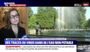 Traces de virus dans: "Nous n'utilisons plus, depuis hier, que le circuit d'eau potable", déclare Anne Souyris, adjointe à la mairie de Paris