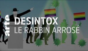 Le rabbin arrosé | 21/04/2020 | Désintox | ARTE